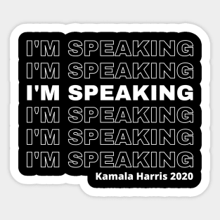 I'm Speaking Kamala Harris Sticker